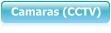 Camaras (CCTV)